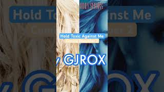 Preview of Hold Toxic Against Me britneyspears toxic holditagainstme [upl. by Iadrahc]