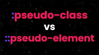 Learn CSS PseudoClass vs PseudoElement Differences In 6 Minutes [upl. by Ebsen904]