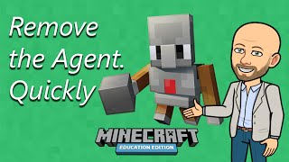 Remove the agent from your world  Minecraft Education Edition [upl. by Aidile]