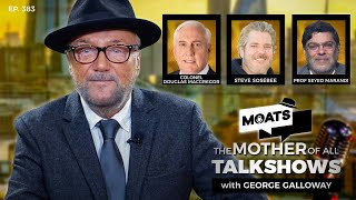 HELL LET LOOSE  MOATS with George Galloway Ep 383 [upl. by Goerke]