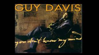 Guy Davis quotYou dont know my mindquot [upl. by Ahso]