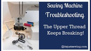 Troubleshooting Quick Snip Upper Thread Keeps Breaking [upl. by Juley]