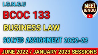 BCOC 133 Solved Assignment 202223  Business Law  bcoc133 bcoc133assignment meetignou [upl. by Zetta]