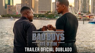 Bad Boys Até O Fim  Trailer Oficial Dublado [upl. by Zinn]