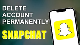 How to Delete Snapchat Account Permanently [upl. by Ibmat]