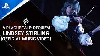 A Plague Tale Requiem  Lindsey Stirling Official Music Video  PS5 Games [upl. by Norrej]