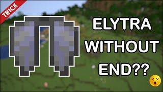 How to Get ELYTRA without Killing the Ender Dragon  Without Going to END Elytra Minecraft [upl. by Rosol99]