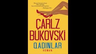 BUKOWSKİ 😎 KADINLAR  SESLİ KİTAP [upl. by Schiff]