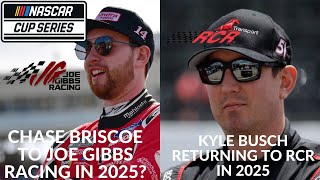 Chase Briscoe To Joe Gibbs Racing In 2025  Kyle Busch Returning To RCR In 2025 [upl. by Maples788]