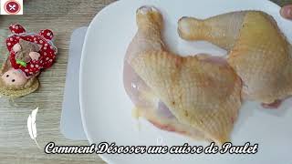 طريقة نزع عظام أفخاذ الدجاج  Désosser une cuisse de poulet😊🔪 [upl. by Rosita]