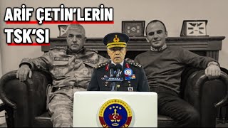 Arif Çetin’lerin TSK’sı  Mehmet Efe Çaman [upl. by Beare]