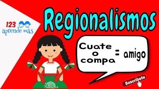 Los REGIONALISMOS para niños de primaria [upl. by Wayolle431]