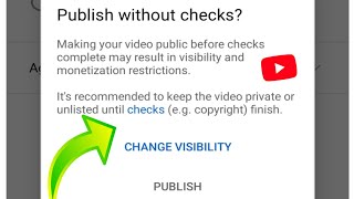 Youtube video uploading Change visibility option show [upl. by Ahearn169]