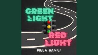 Green light Red light [upl. by Aihseuqram]