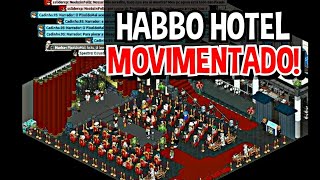 O HABBO HOTEL ESTÁ MOVIMENTADO [upl. by Ilam152]