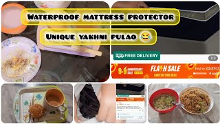 waterproof mattress protector review  yakhni pulao 😋yummy  Daily dose [upl. by Htbazile]