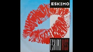 ESKIMO quotEskimo Kissquot IceKiss Version Italo Disco House 131 BPM Rare 12quot Single 1989 [upl. by Eniak181]