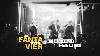 Die Fantastischen Vier  WEEKENDFEELING Titelsong zum Kinofilm quotAlter Weißer Mannquot [upl. by Kinelski]