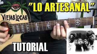 Como tocar quotLo artesanalquot de Viejas Locas en Guitarra Explicación Detallada [upl. by Renata]