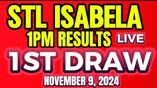 STL ISABELA RESULT 1PM DRAW NOVEMBER 92024 [upl. by Ilujna829]