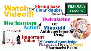 HydralazineMinoxidil Mechanism ActionHydralazineMinoxidil Impt Video for govt Pharmacist exam [upl. by Walrath897]