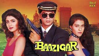 Baazigar Full Movie  Shah Rukh Khan  Kajol  Shilpa Shetty  Johnny Lever  Comedy Movie [upl. by Naitsihc290]