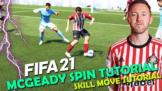 FIFA 21 McGeady Spin Tutorial  How to do the McGeady Spin in FIFA 21  FIFA 21 Skill Move Tutorial [upl. by Zigmund]