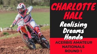 Charlotte Hall  Fatcats Acerbis Motocross Nationals 2019 Round 1 [upl. by Quince]