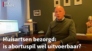 De abortuspil kun je binnenkort ook bij de huisarts halen  RTV Utrecht [upl. by Philana454]