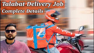 Talabat Delivery Job  How To Get Job In Talabat  Complete Details  Visa  Salary [upl. by Oilcareh]