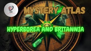 Hyperborea And Britannia Myths Geography And The Ancient Worlds Mystical Lands [upl. by Llertnov418]