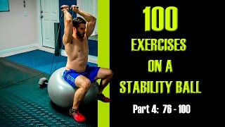 100 Exercises on a Stability Ball Part 4 Shoulders Arms Resistance Bands [upl. by Nowad]