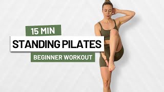 15 MIN STANDING PILATES  Feel Good Routine  Beginner Workout [upl. by Norrie]