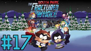 South Park The Fractured but Whole Platinum Guide Part 17 [upl. by Joice]