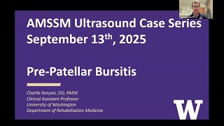 Prepatellar Bursitis with Dr Charles Kenyon  AMSSM Sports Ultrasound Case Presentation [upl. by Tomlinson]