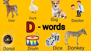 Vocabulary Alphabet D letter wordsSdd12071 [upl. by Oigres]