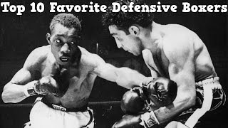 My Top 10 Favorite Defensive Boxers of All Time [upl. by Ahsai]