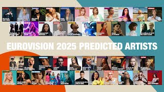 Eurovision 2025  Predicted Artists [upl. by Annoyik940]