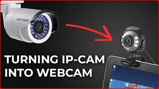 How to Make Webcam From IP Camera For Video Conferences In Zoom Skype Teams  Universal Method [upl. by Barbarese]