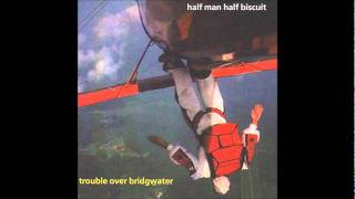 Half Man Half Biscuit  Mathematically Safe [upl. by Eentihw]