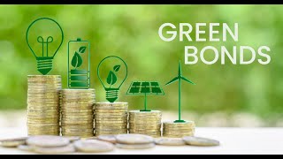 Understanding Green Bonds  Financing a Sustainable Future 5 Minutes [upl. by Celka]