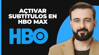 Cómo Activar los Subtítulos en HBO Max [upl. by Akinoj]