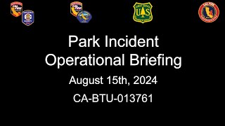 081524  Tehama Zone Operational Briefing  parkfire [upl. by Lefkowitz]