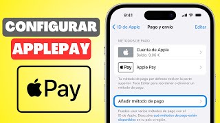 Cómo Configurar Apple Pay  Añadir Método de Pago [upl. by Sebastien]