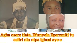 Agba oje osere tiata Egeremiti Efunyela tu asiiri nla nipa Fadeyi Oloro [upl. by Ueik]