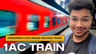 I TRAVELLED FIRST TIME IN FIRST CLASS TRAIN 1AC Worst Experience [upl. by Beale]