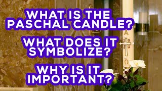 What is the Paschal Candle What does it symbolize amp its importance Lets find out w Fr Marinello [upl. by Cloe]