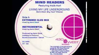 Mind Readers  Living My Life Underground Extended Club Mix [upl. by Garin72]