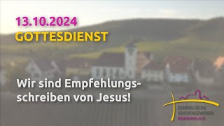 Ton repariert Wir sind Empfehlungsschreiben von Jesus  Gottesdienst am 13102024 [upl. by Idnal452]