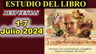 Respuestas ESTUDIO DEL LIBRO de congregacion 17 de Julio 2024 [upl. by Alvera]